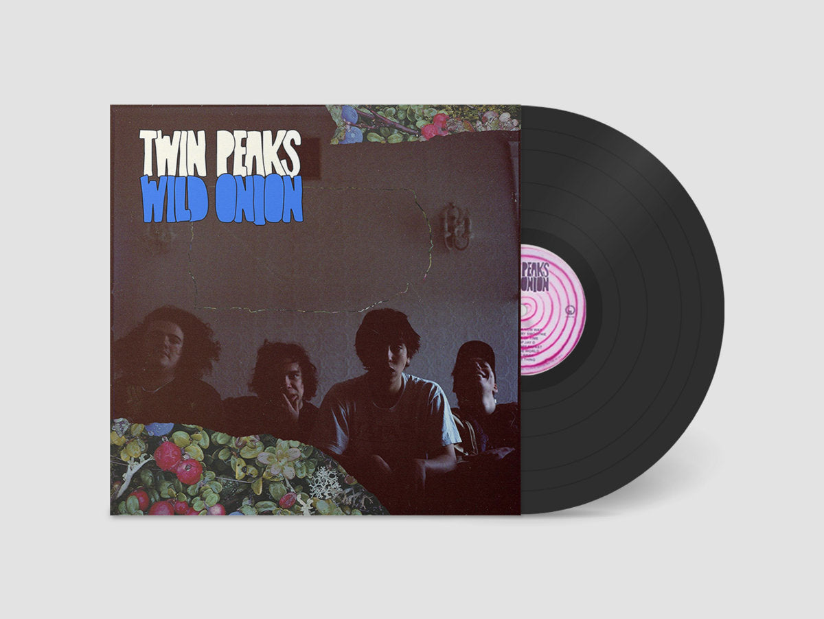 Twin Peaks - Wild Onion (Vinyl) | Fat Possum Records