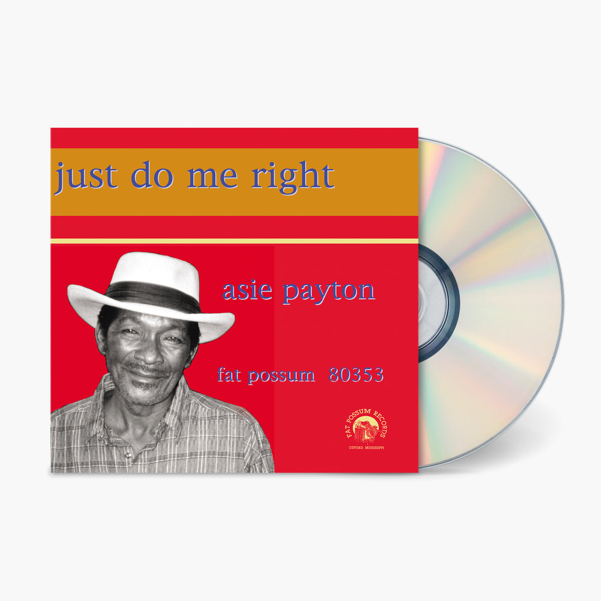 Asie Payton - Just Do Me Right (Compact Disc) | Fat Possum Records