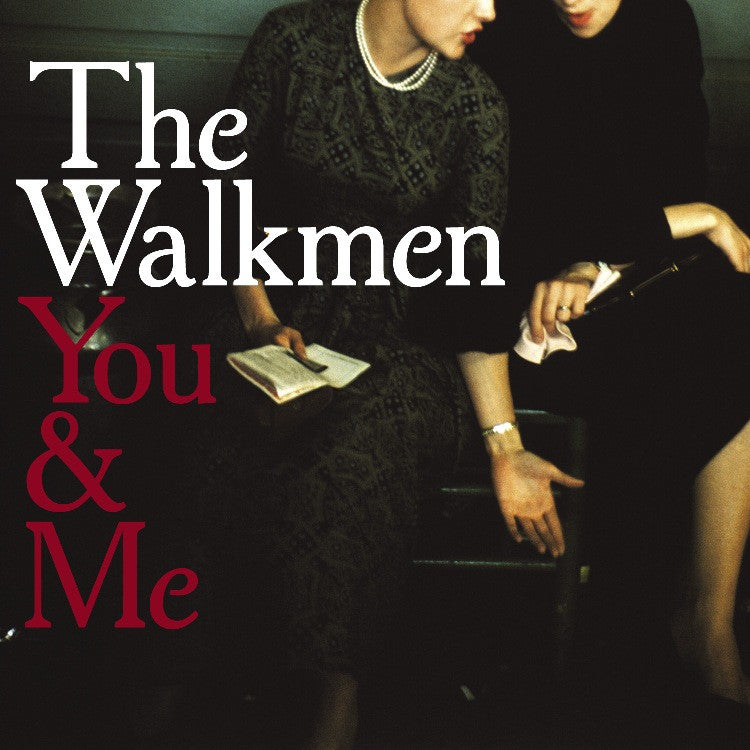 The Walkmen - You & Me (Compact Disc) | Fat Possum Records