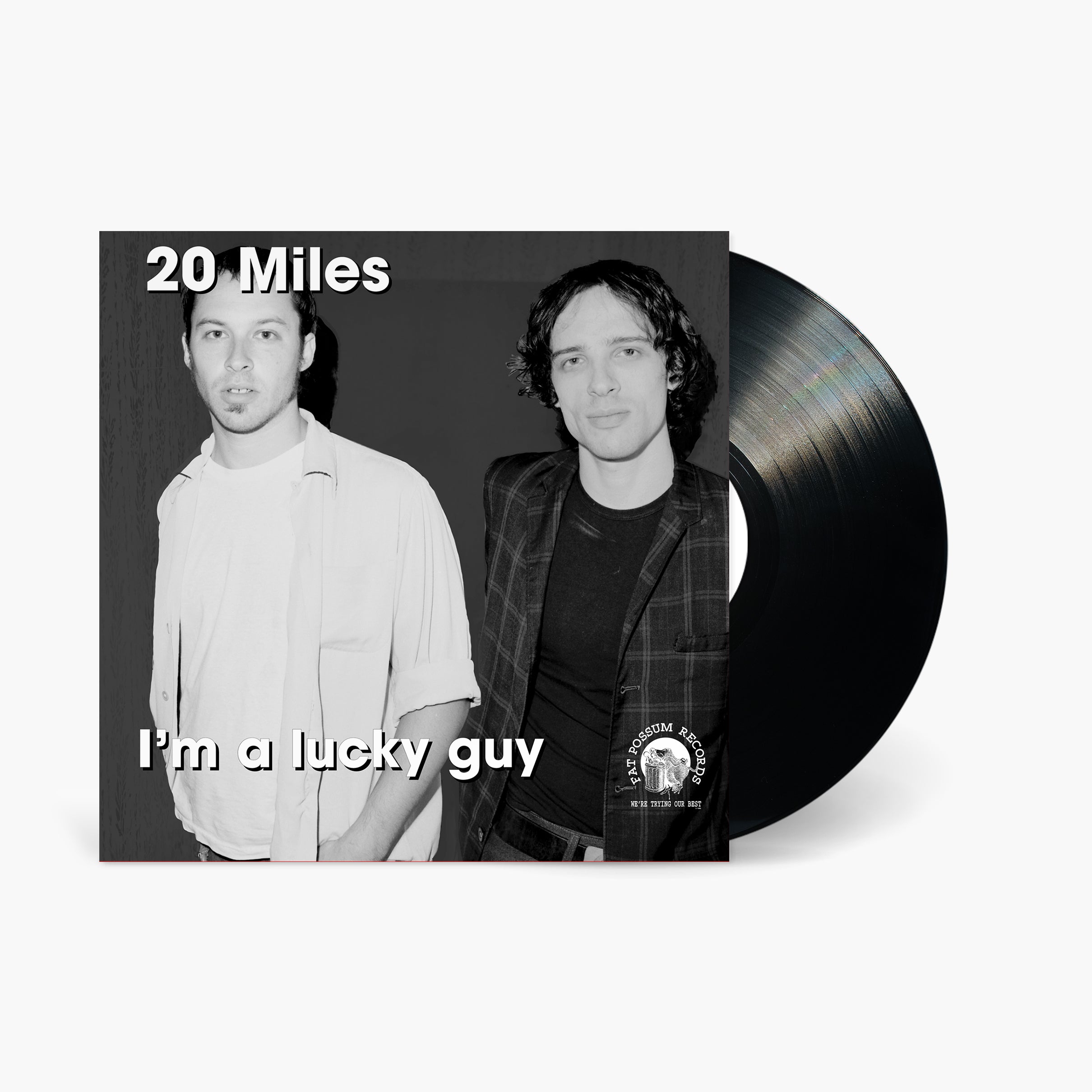 20 Miles - I'm A Lucky Guy (Compact Disc) | Fat Possum Records