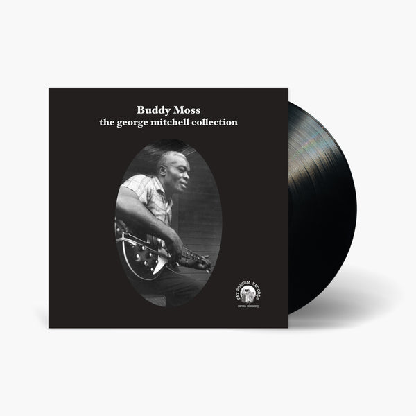 Buddy Moss - Buddy Moss: The George Mitchell Collection Vinyl & Merch | Fat Possum Records