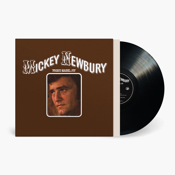 Mickey Newbury - 'Frisco Mabel Joy Vinyl & Merch | Fat Possum Records