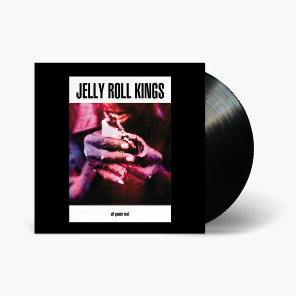 Jelly Roll Kings - Off Yonder Wall Vinyl & Merch | Fat Possum Records