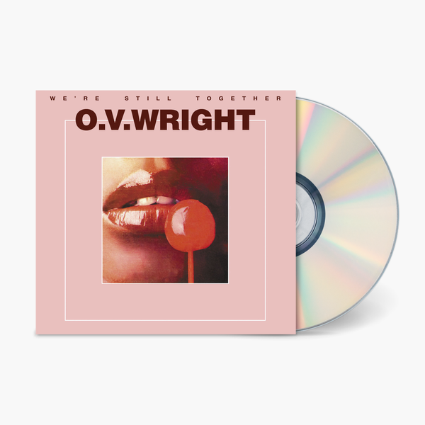 O.V. Wright - We're Still Together | Official Store – Fat Possum
