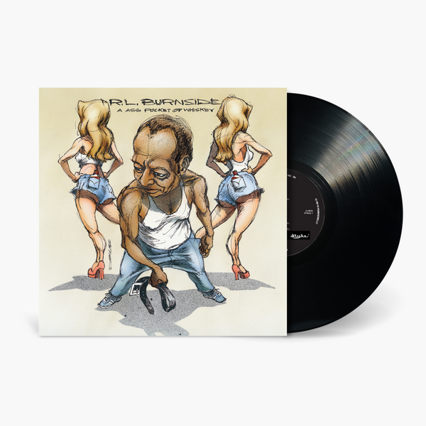 R.L. Burnside - A Ass Pocket of Whiskey (Compact Disc) | Fat