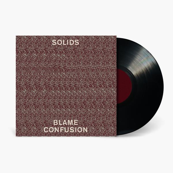 Solids - Blame Confusion Vinyl & Merch | Fat Possum Records