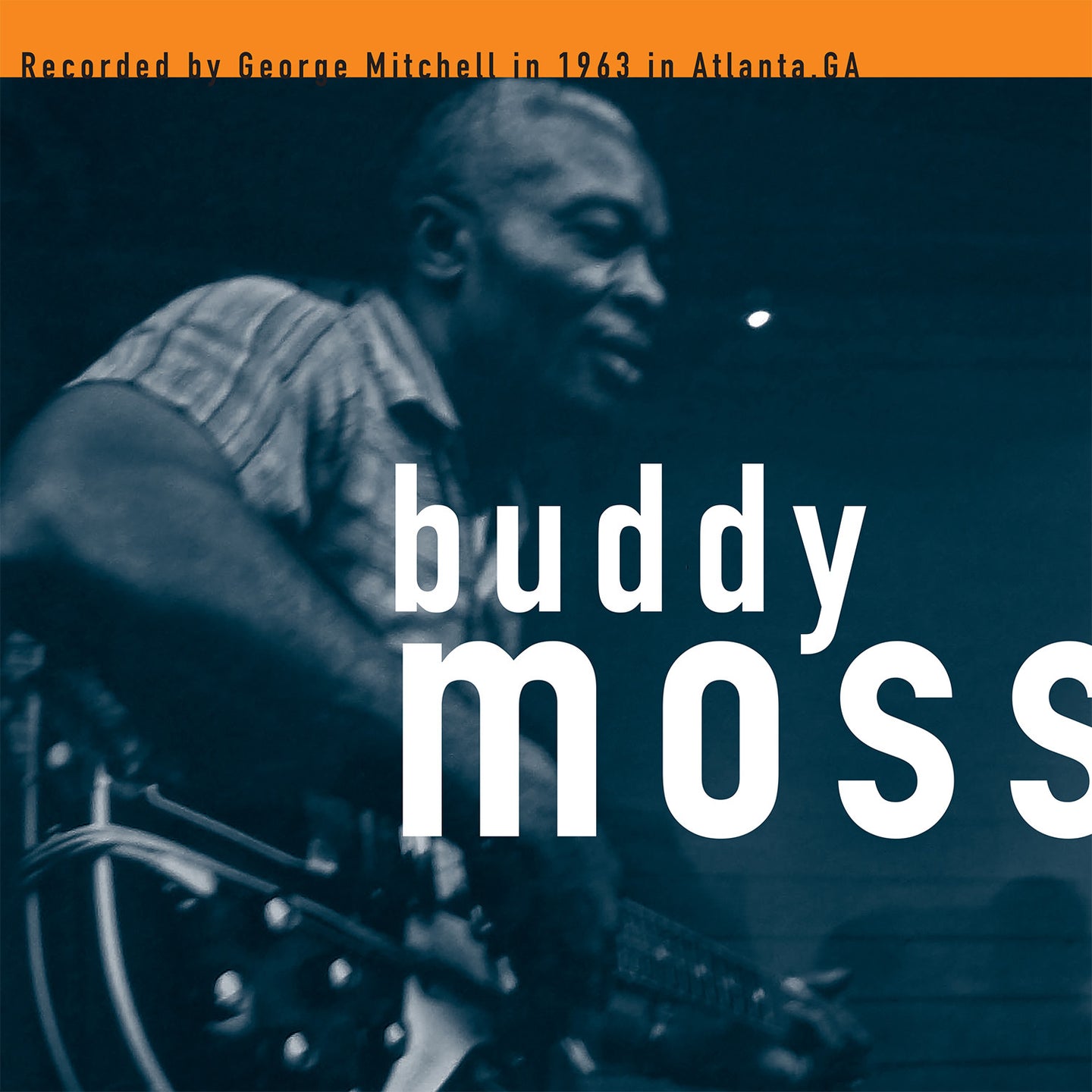 Buddy Moss: The George Mitchell Collection