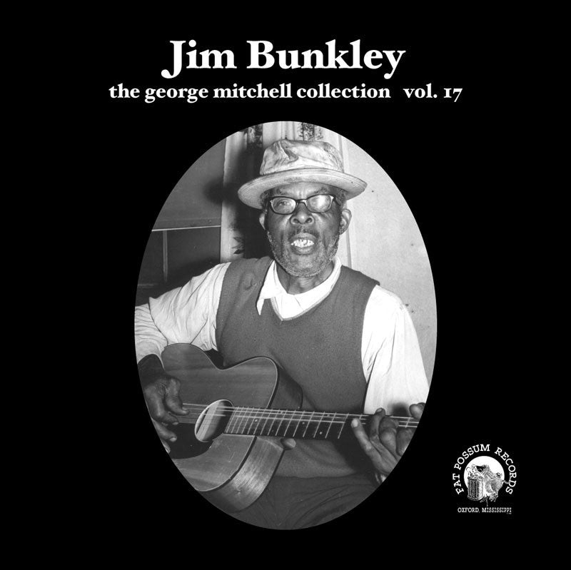 Vol 17 - Jim Bunkley & George Henry Bussey