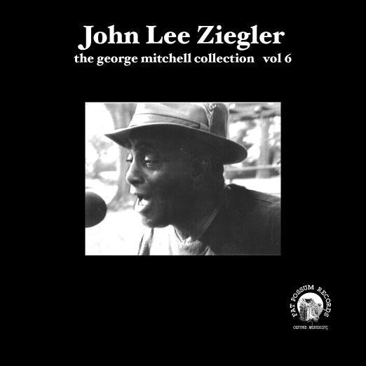 Vol 06 - John Lee Ziegler