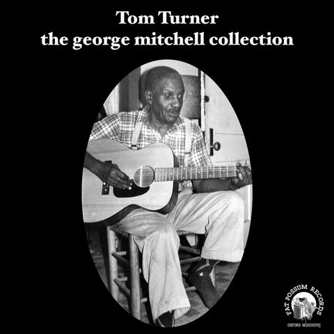 Tom Turner: George Mitchell Collection