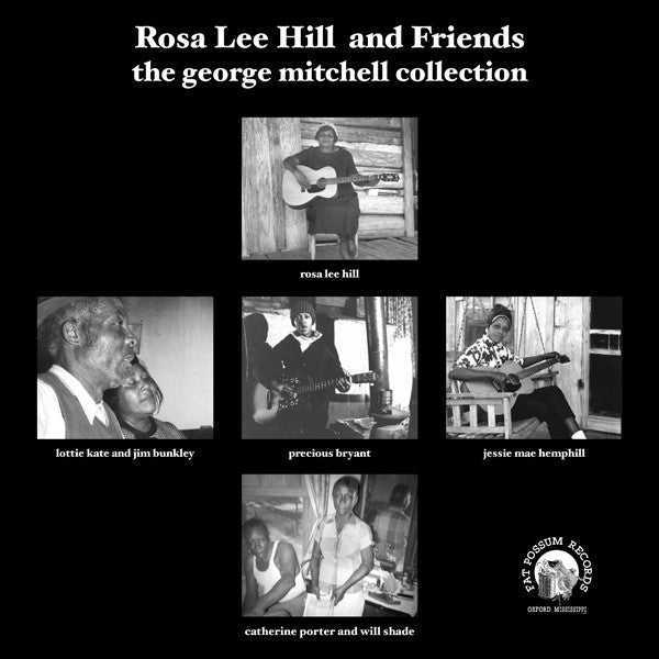 Rosa Lee Hill: George Mitchell Collection