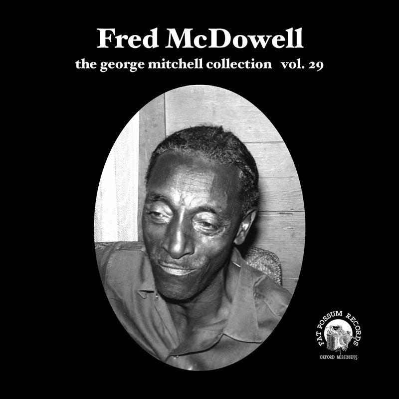 Vol 29 - Fred McDowell